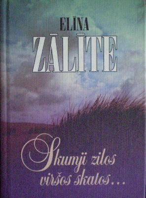 Skumji zilos viršos skatos...