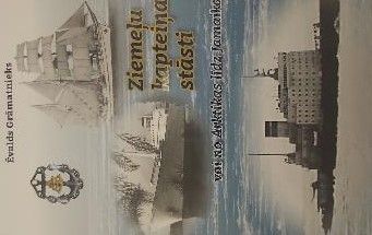 Ziemeļu kapteiņa stāsti vai no Arktikas līdz Jamaikai