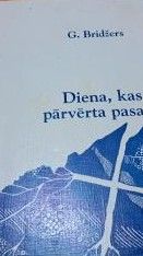 Diena, kas pārvērta pasauli