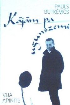 Kājām pa ugunszemi