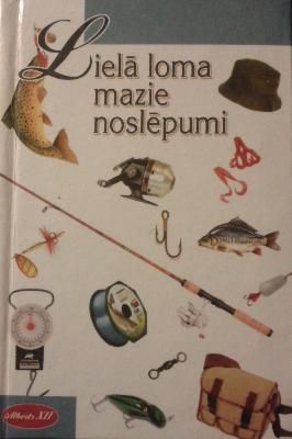 Lielā loma mazie noslēpumi