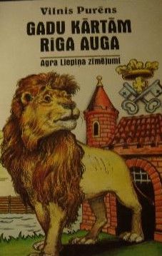 Gadu kārtām Rīga auga