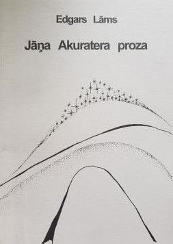 Jāņa Akuratera proza