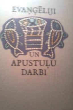 Evanģēliji un Apustuļu darbi