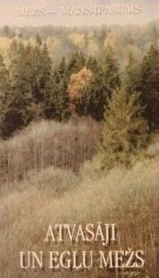 Atvasāji un egļu mežs