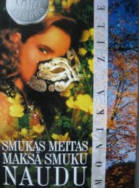 Smukas meitas maksā smuku naudu
