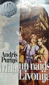 Mīla un naids Livonijā