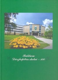 Bulduru Dārzkopības skolai - 100