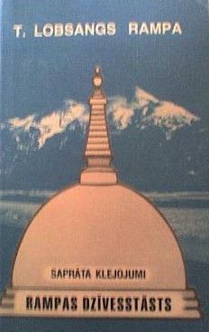 Rampas dzīvesstāsts. Saprāta klejojumi