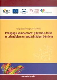 Pedagogu kompetences pilnveide darbā ar talantīgiem un apdāvinātiem bērniem