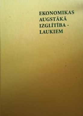Ekonomikas augstākā izglītība - laukiem
