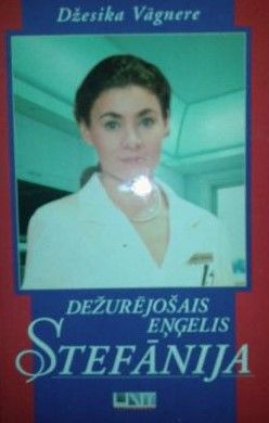 Dežurējošais eņģelis Stefānija