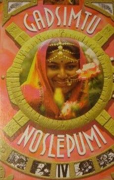 Gadsimtu noslēpumi 4