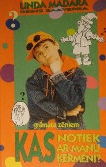 Kas notiek ar manu ķermeni? Grāmata zēniem