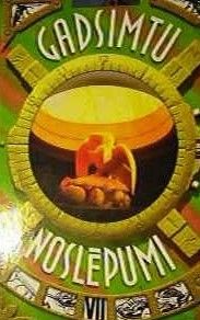 Gadsimtu noslēpumi 7