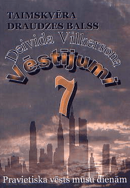 Deivida Vilkersona vēstījums 1