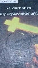 Kā darboties superpārdabiskajā
