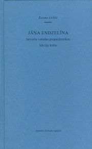Jāņa Endzelīna latviešu valodas propaideutikas lekciju kurss