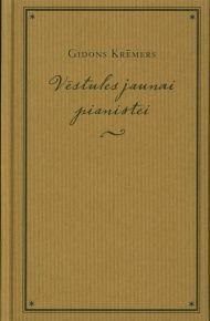 Vēstules jaunai pianistei