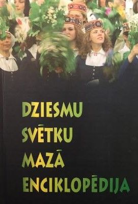Dziesmu svētku mazā enciklopēdija