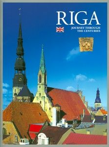 Riga - journey through the centuries