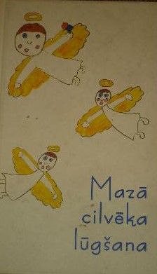 Mazā cilvēka lūgšana