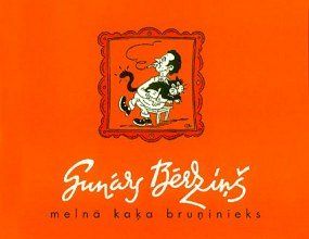 Gunārs Bērziņš. Melnā kaķa bruņinieks