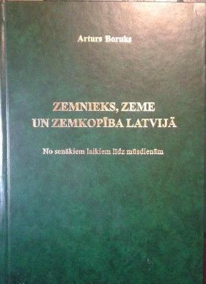 Zemnieks, zeme un zemkopība Latvijā