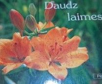 Daudz laimes!