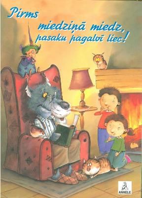 Pirms miedziņā miedz, pasaku pagalvī liec!