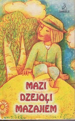 Mazi dzejoļi mazajiem