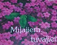 Mīļajiem, tuvajiem