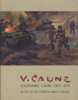 Voldemārs Caune, 1901-1975