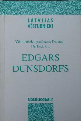Vēsturnieks profesors Dr. oec., Dr. hist. h.c. Edgars Dunsdorfs