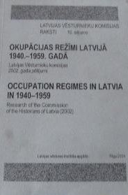 Okupācijas režīmi Latvijā 1940.-1959. gadā