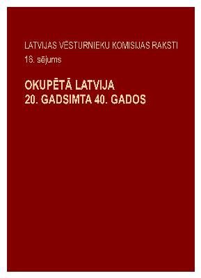 Okupētā Latvija 20. gadsimta 40. gados