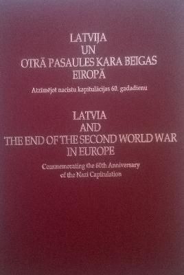 Latvija un Otrā pasaules kara beigas Eiropā