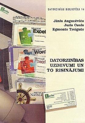 Praktiskie uzdevumi datorzinībās un risinājumi.