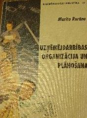 Uzņēmējdarbības organizācija un plānošana