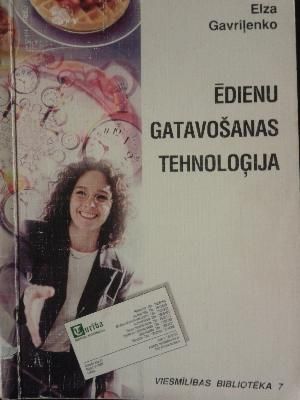 Ēdienu gatavošanas tehnoloģija