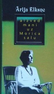 Aizved mani uz Morica salu