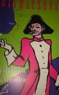 Minhauzena vistīrākā patiesība