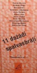 11 dažādi spalvasbrāļi