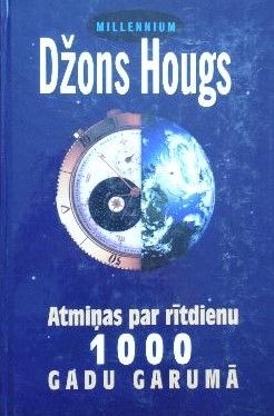 Atmiņas par rītdienu 1000 gadu garumā