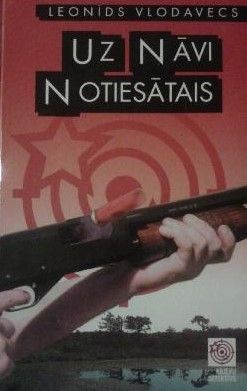 Uz nāvi notiesātais