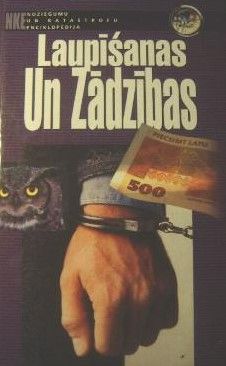 Laupīšanas un zādzības