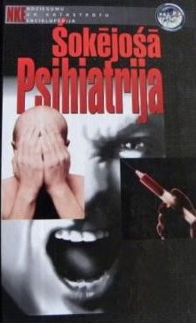 Šokējošā psihiatrija