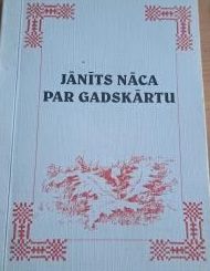 Jānīts nāca par gadskārtu