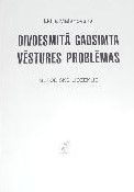 Divdesmitā gadsimta vēstures problēmas