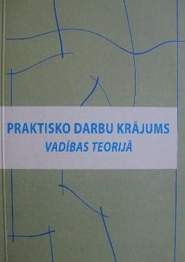 Praktisko darbu krājums vadības teorijā
